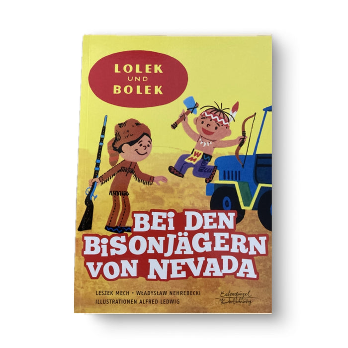 Lolek und Bolek - Bei den Bisonjägern von Nevada