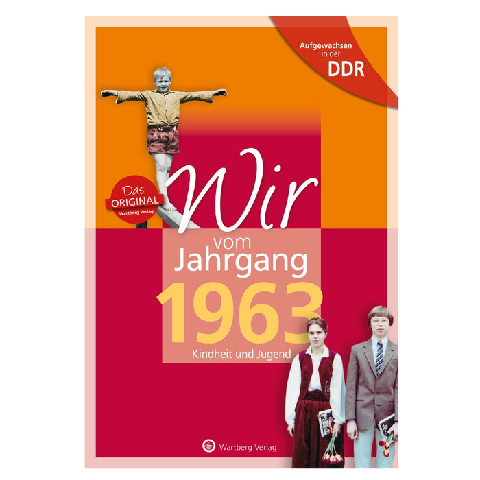 Buch - Wir vom Jahrgang Ost 1963, 64 Seiten