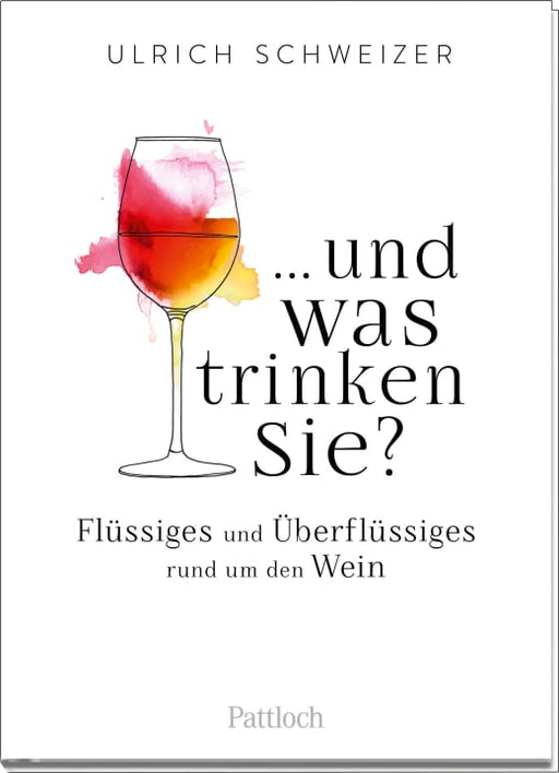 ... und was trinken Sie? - Geschenkbuch - 128 Seiten