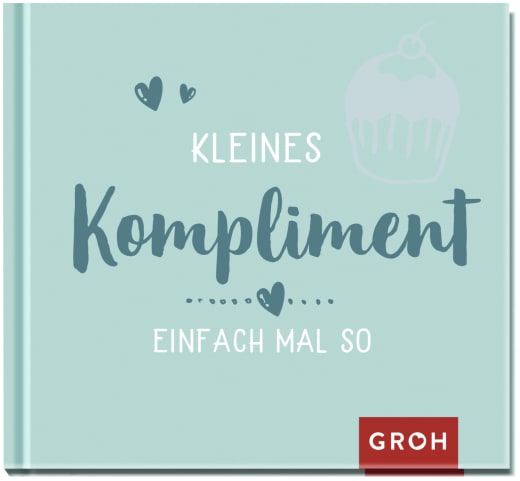 Kleines Kompliment einfach mal so - Geschenkbuch - 48 Seiten