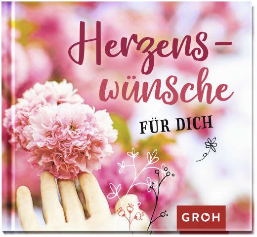 Herzenswünsche für dich - Geschenkbuch - 48 Seiten