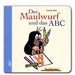 Der Maulwurf und das ABC